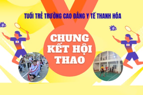 KHÉP LẠI VÒNG CHUNG KẾT HỘI THAO SINH VIÊN TRƯỜNG CAO ĐẲNG Y TẾ THANH HOÁ, VINH DANH NHỮNG TẬP THỂ, CÁ NHÂN XUẤT SẮC