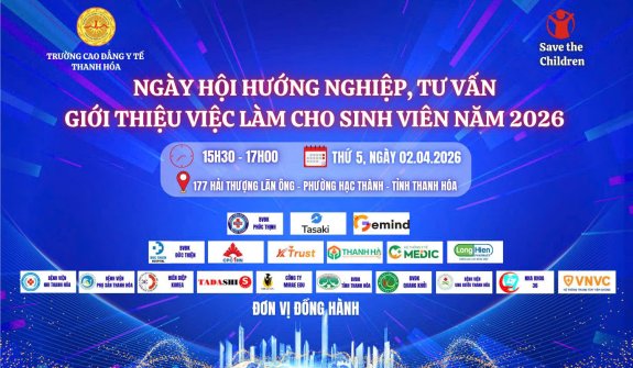 TRƯỜNG CAO ĐẲNG Y TẾ THANH HÓA TỔ CHỨC THÀNH CÔNG NGÀY HỘI HƯỚNG NGHIỆP, TƯ VẤN, GIỚI THIỆU VIỆC LÀM CHO SINH VIÊN NĂM 2026